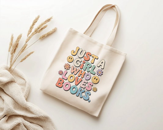 Just a Girl Who Loves Books Tote Bag