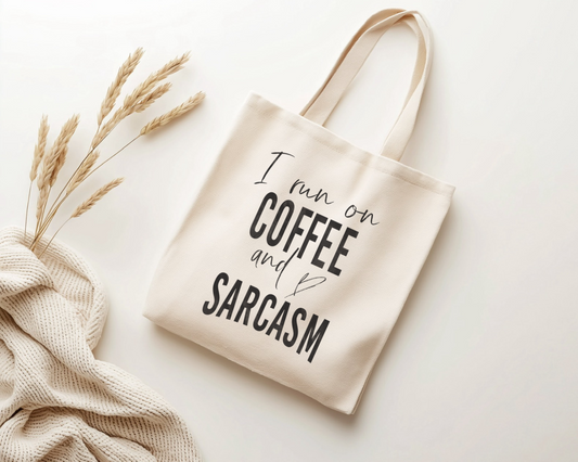 Coffee and sarcasm tote bag